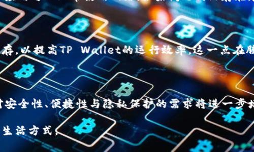   腾讯手机管家TP Wallet：手机安全与支付的完美结合 / 
 guanjianci 腾讯手机管家, TP Wallet, 手机安全, 移动支付 /guanjianci 

## 内容主体大纲

1. 引言
   - 介绍腾讯手机管家及TP Wallet的基本概念
   - 当前移动支付与手机安全的重要性

2. 腾讯手机管家的功能概述
   - 安卓安全防护
   - 垃圾清理与
   - 应用管理

3. TP Wallet的功能与特点
   - 支付功能介绍
   - 安全性措施
   - 用户界面的设计

4. 腾讯手机管家与TP Wallet的结合优势
   - 安全保障
   - 使用便捷
   - 数据隐私保护

5. 实际使用场景分析
   - 日常支付
   - 购物场景
   - 理财与投资

6. 用户反馈与评价
   - 用户的使用体验
   - 可能出现的问题与解决方案

7. 常见问题及解决方法
   - 对于新用户的使用指导
   - 如何处理支付失败的问题
   - 应用更新与维护

8. 总结
   - 腾讯手机管家与TP Wallet在未来发展的可能性
   - 未来的用户需求与趋势分析

## 内容详述

### 引言

在现代社会中，智能手机已经成为人们生活中不可或缺的一部分。随着移动互联网的发展，手机不仅仅是通讯工具，更是生活中不可或缺的支付工具。而腾讯手机管家作为一款优秀的安全管理软件，其附属功能TP Wallet则进一步强化了手机的支付安全性。本文将详细探讨腾讯手机管家TP Wallet的功能与应用，分析其在移动支付与手机安全领域的重要性。

### 腾讯手机管家的功能概述

腾讯手机管家是一款由腾讯推出的手机安全管理应用，其主要功能包括安卓安全防护、垃圾清理与、以及应用管理等。

#### 安卓安全防护

作为一款手机安全应用，腾讯手机管家能对用户的手机进行全面的安全检测与保护。它具备病毒查杀、木马防护、应用权限管理等多项功能，确保用户在使用手机时不被恶意软件攻击。此外，该软件还会定期更新病毒库，及时应对新出现的安全威胁，保障用户的手机安全。

#### 垃圾清理与

随着我们使用手机的时间增加，手机中积累的垃圾文件也越来越多。腾讯手机管家能通过智能清理功能，帮助用户清理无用的缓存和垃圾文件，手机的运行速度，保持手机的流畅性。这一功能对于那些经常使用手机的用户尤为重要，因为随着应用的增多，垃圾文件的积累将直接影响手机的使用体验。

#### 应用管理

腾讯手机管家也提供了强大的应用管理功能。用户可以通过该功能方便地查看已安装应用的权限、使用情况，并且可以做到一键卸载或更新应用。这一功能确保了用户对手机中各类应用的全面掌控，增加了安全性与便捷性。

### TP Wallet的功能与特点

TP Wallet是腾讯手机管家中一个重要的移动支付工具，它具备良好的功能设计与用户体验。

#### 支付功能介绍

TP Wallet的核心功能当然是移动支付。用户可以通过TP Wallet进行线上购物、生活缴费、转账等多种支付活动。TP Wallet支持多个支付平台与商家，为用户提供了更多的支付选择，并且用户能够通过其轻松管理交易记录，确保每一笔交易的透明度。

#### 安全性措施

在移动支付中，安全性无疑是用户最为关注的因素。TP Wallet采用了多重安全保护措施，例如动态密码、指纹识别等，保证用户的支付安全。同时，TP Wallet还具备风险监测机制，一旦发现异常交易会及时发出警报，帮助用户及时处理潜在威胁。

#### 用户界面的设计

TP Wallet的用户界面设计简单易用，用户可以轻松找到所需功能。界面上清晰的分类以及操作提示，让用户在使用过程中不会感到困惑。这种人性化的设计提高了用户的接受度，使得各个年龄段的用户都能轻松上手。

### 腾讯手机管家与TP Wallet的结合优势

将腾讯手机管家与TP Wallet结合使用，能够极大地提高用户的使用安全与便捷性，形成了一套完整的手机安全与支付解决方案。

#### 安全保障

通过腾讯手机管家的安全防护功能，TP Wallet的安全性得到了进一步的强化。用户在使用TP Wallet进行任何支付活动前，都能够通过手机管家确保设备处于安全状态，防止个人信息泄露或账户被盗。同时，一旦TP Wallet发现异常支付行为，手机管家可以实时向用户发出警报，从而保障用户的财产安全。

#### 使用便捷

有了腾讯手机管家的支持，用户在使用TP Wallet时可以享受到更为流畅的体验。在手机管家的与管理下，TP Wallet的运行速度更快，用户在支付时的等待时间也大幅缩短了，这种便捷性无疑提升了用户在生活中的支付效率。

#### 数据隐私保护

腾讯手机管家提供的数据隐私保护功能，能够确保用户的个人信息不会被泄露。TP Wallet在处理支付信息时，会经过严格的加密传输，让用户的隐私信息在网络传输中得到有效保护。通过这些措施，用户可以放心地在TP Wallet中进行各种支付交易，而不必担心个人数据的安全问题。

### 实际使用场景分析

TP Wallet的应用场景遍布我们的生活，以下分析几个常见的使用场景。

#### 日常支付

对于日常支付，TP Wallet提供了便捷的选择。比如在超市购物时，用户只需要打开TP Wallet扫一扫商家的二维码，就可以完成支付。而且，TP Wallet支持多种支付方式，包括银行卡、信用卡等，用户可以根据自己的需求选择合适的支付方式。

#### 购物场景

在电商平台购物时，TP Wallet的便利性也得到了充分展现。用户在结算时只需选择TP Wallet作为支付方式，随后输入支付密码或进行指纹识别，即可快速完成交易，避免了繁琐的输入银行卡信息的过程。这种便捷的购物体验备受欢迎，尤其是在双十一、618等大促期间，用户能迅速完成订单，享受低价优惠。

#### 理财与投资

此外，TP Wallet也为用户提供了理财与投资的功能。用户可以通过TP Wallet参与到一些金融产品的投资中，不仅可以享受支付的便利，还能实现财富的增值。 TP Wallet中的投资功能逐渐受到用户的认可，成为年轻人理财的重要工具之一。

### 用户反馈与评价

关于腾讯手机管家与TP Wallet的用户反馈，可以从多个角度进行分析。

#### 用户的使用体验

大部分用户对腾讯手机管家与TP Wallet的使用体验都表示满意。用户普遍认为，通过手机管家的安全防护，支付过程变得更加安心，而且TP Wallet的界面友好，操作简单，使得支付流程更为高效便捷。

#### 可能出现的问题与解决方案

然而，也有用户在使用过程中遇到了一些问题，例如支付失败、账户安全隐患等情况。针对这些问题，腾讯手机管家和TP Wallet都提供了专业的客服支持与解决方案。例如，对于支付失败的问题，用户可以通过TP Wallet的交易记录查找具体原因，并根据提示进行操作，及时解决问题；另一方面，用户可通过腾讯手机管家的安全检测，确保手机状态正常，以免影响支付体验。

### 常见问题及解决方法

许多新用户在使用腾讯手机管家与TP Wallet时，可能会遇到以下问题。

#### 对于新用户的使用指导

新用户在首次使用TP Wallet时，建议根据腾讯手机管家的操作指导进行安装与设置。用户可以通过在线教程、视频或论坛等渠道，获取更详细的使用技巧与注意事项，从而避免在使用过程中出现错误。

#### 如何处理支付失败的问题

对于支付失败的问题，用户首先需要确认手机网络状态是否良好，包括Wi-Fi或者移动数据是否正常；其次，可以在腾讯手机管家中查看TP Wallet的权限设置，确保应用可以正常使用网络。如果问题仍然存在，建议用户及时联系TP Wallet的客服，获取技术支持。

#### 应用更新与维护

腾讯手机管家会定期推出更新版本，以增强功能和修复已知问题。用户可以通过应用商店进行更新，确保APP保持在最新状态。此外，用户也应定期清理垃圾文件、缓存，以提高TP Wallet的运行效率。这一点在腾讯手机管家的应用管理功能中能够得以实现。

### 总结

综合来看，腾讯手机管家与TP Wallet的结合不仅提升了手机的安全性，同时也极大地方便了用户的移动支付体验。随着移动支付的普及与技术的发展，未来用户对安全性、便捷性与隐私保护的需求将进一步增强。腾讯手机管家在这方面将继续发挥重要作用，推动整个行业的向前发展。

在未来，腾讯手机管家与TP Wallet将不断进化，满足更多用户需求，并引领移动支付与手机安全的新潮流。希望更多用户能够借助这款应用，享受到更安全、便捷的生活方式。