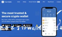 思考一个且的为什么最近手机登录不了TPWallet？可